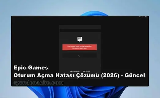 epic games oturum açma hatası
